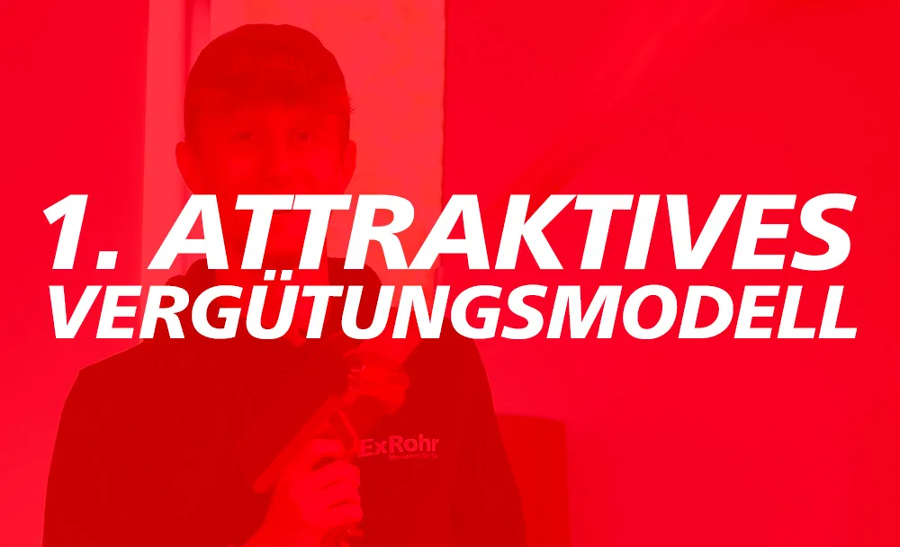 Attraktives Vergütungsmodell